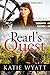 Pearl's Quest (Pioneer Wilderness Romance #11)