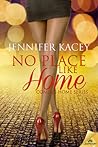 No Place Like Home (Coming Home, #1)