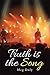 Truth is the Song by Meg Duly