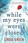 While My Eyes Wer...