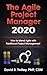 The Agile Project Manager 2020 by DAVID B. TWILLEY