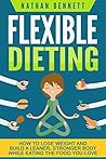 Flexible Dieting:...