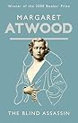 The Blind Assassin by Margaret Atwood
