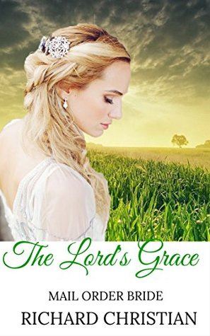 The Lord's Grace (Kindle Edition)