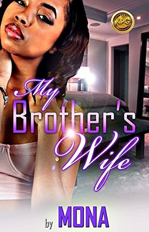 My Brother's Wife (Kindle Edition)
