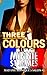 Three Colours: Madame Monique's Salon #2