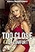 MILF: Too Close For Comfort (Taboo Erotica)