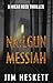 Nailgun Messiah (Micah Reed...