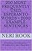 200 Most Frequently Used Esperanto Words + 2000 Example Sentences: A Dictionary of Frequency + Phrasebook to Learn Esperanto