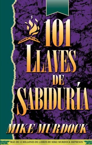 101 Llaves de Sabiduría (Spanish Edition)