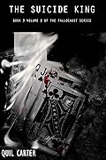 The Suicide King Volume 2