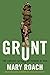 Grunt: The Curious Science ...
