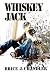 Whiskey Jack: A Post-Apocal...