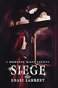 Siege: A Borrowed Magic Novella