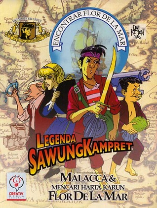 Malacca & Mencari Harta Karun Flor De La Mar (Legenda Sawung Kampret)