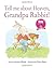 Tell Me About Heaven, Grandpa Rabbit!: A book to help children come to terms with losing someone special.