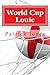 World Cup Louie