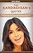 Quotes of Kardashians: Quot...