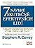 7 návyků skutečně efektivních lidí: Zásady osobního rozvoje, které změní váš život