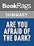 Summary & Study Guide Are You Afraid of the Dark? by Sidney Sheldon