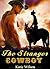 The Stranger Cowboy
