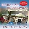 Books Can Be Deceiving by Jenn McKinlay