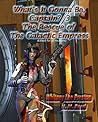 The Rescue of the Galactic Empress (What's It Gonna Be, Captain? #3)