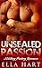 Unsealed Passion