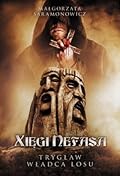Xięgi Nefasa. Trygław. Władca losu