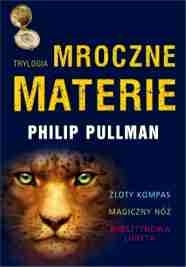 Trylogia Mroczne Materie (#1-3)