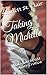 Taking Michelle by Scarlett St. Clair