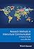 Research Methods in Intercultural Communication: A Practical Guide (Guides to Research Methods in Language and Linguistics)