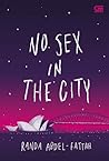 No Sex in the City by Randa Abdel-Fattah