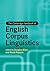 The Cambridge Handbook of English Corpus Linguistics (Cambridge Handbooks in Language and Linguistics)
