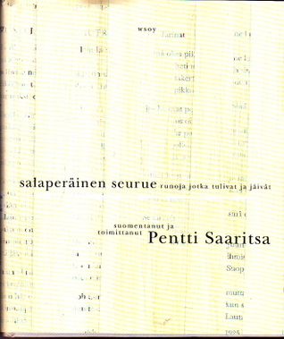 Salaperäinen seurue : runoja jotka tulivat ja jäivät (Hardcover)