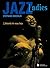 Jazz Ladies - a História de Uma Luta by Stéphane Koechlin