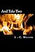 And Take Two by L.C. Mellor