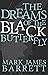 The Dreams of the Black But...