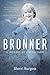 Bronner by Sherri Burgess