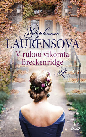 V rukou vikomta Breckenridge (Cynster, #16)