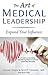 The Art of Medical Leadership by Suzan Oran