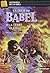 La Tour de Babel, de la Ter...