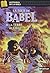 La Tour de Babel, de la Terre au Ciel (French Edition)