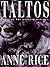 Taltos by Anne Rice