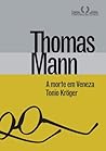 Book cover for A Morte em Veneza & Tonio Kröger