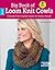 Big Book of Loom Knit Cowls
