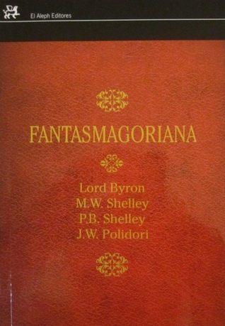 Fantasmagoriana (Hardcover)