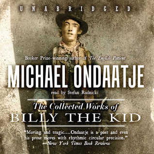 The Collected Works of Billy the Kid (Library Edition)
