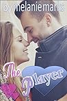 The Player by Melanie Marks