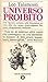 Universo proibito by Leo Talamonti Universo proibito by Leo Talamonti